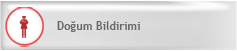 Doï¿½um Bildirim Formu